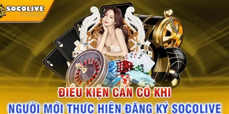 Đăng ký socolive quy trình